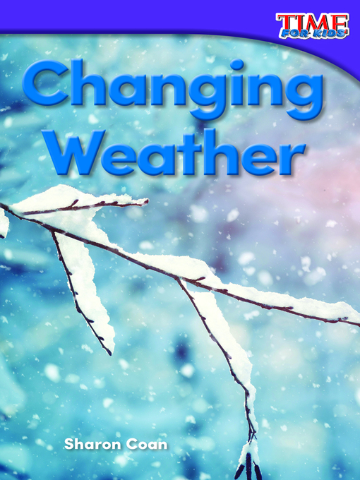 Title details for Changing Weather by Sharon Coan - Available